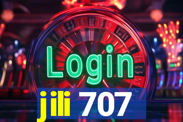 jili 707